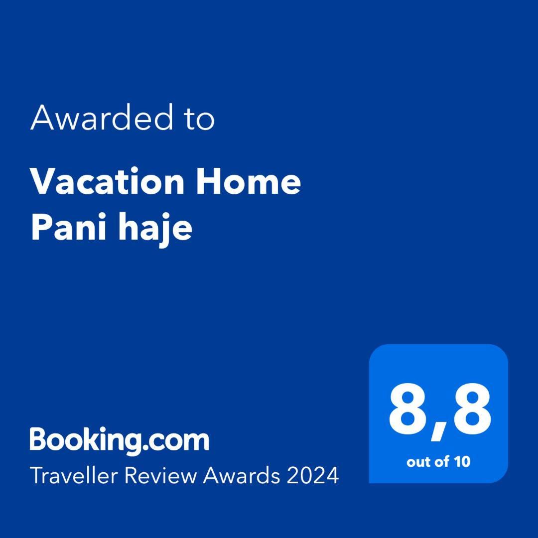 Holiday home Vacation Pani Haje